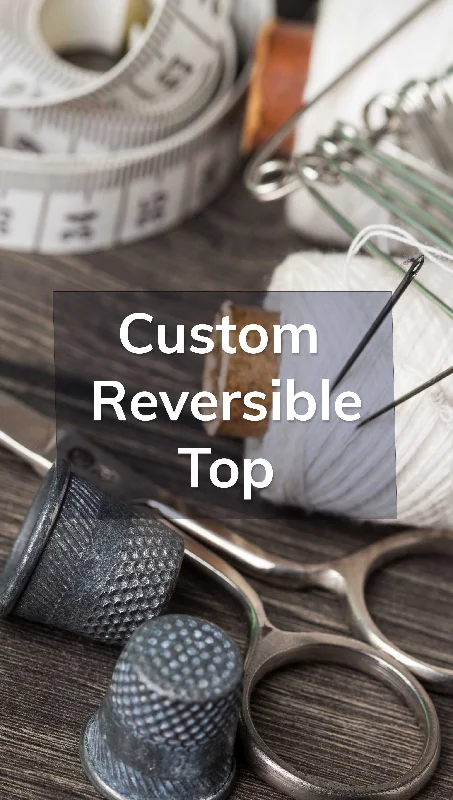 Outdoor Trend Custom Top - Reversible